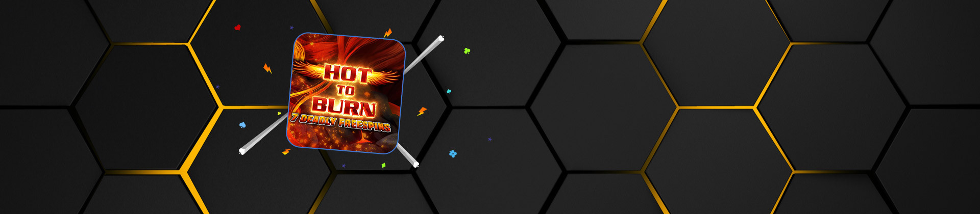 Hot to Burn 7 Deadly Free Spins - bwin-belgium-fr