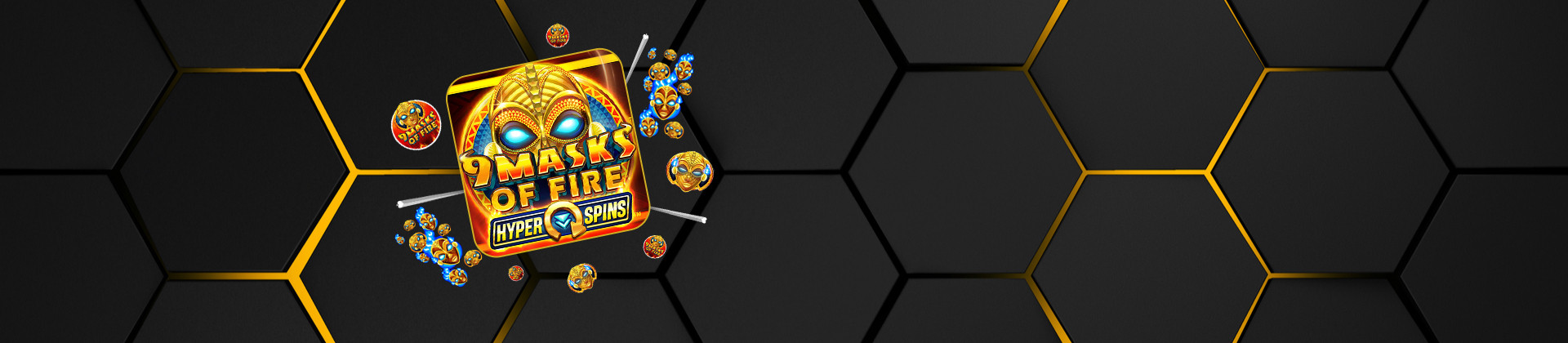 9 Masks of Fire - bwin-belgium-nl